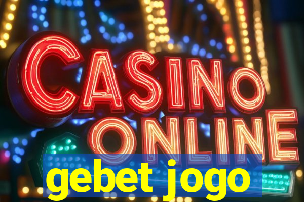 gebet jogo